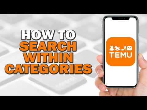 How To Search Within Categories On Temu (Quick Tutorial)